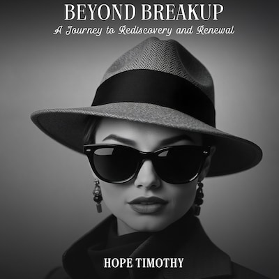 Beyond Breakup – omslag til lydbogen af Hope Timothy