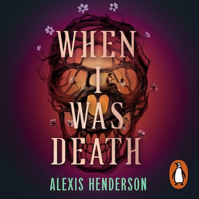 When I Was Death – omslag til lydbogen af Alexis Henderson