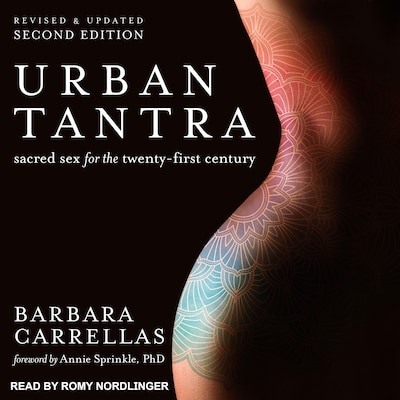 Urban Tantra, Second Edition – omslag til lydbogen af Barbara Carrellas