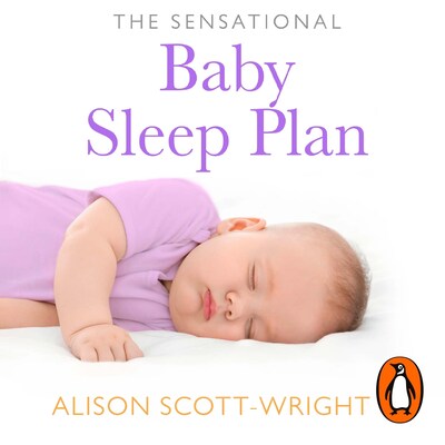The Sensational Baby Sleep Plan – omslag til lydbogen af Alison Scott-Wright