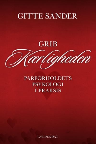 Grib kærligheden – omslag til lydbogen af Gitte Sander