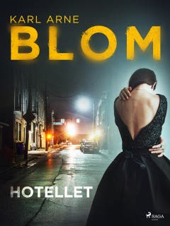 Hotellet – omslag till ljudboken av K. Arne Blom