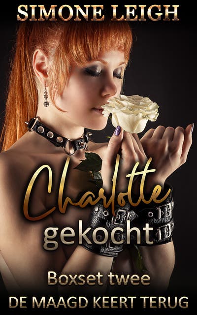 De maagd keert terug: Delen zes tot en met twaalf van de serie Charlotte gekocht