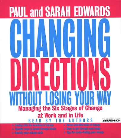 Changing Directions Without Losing Your Way – omslag til lydbogen af Paul Edwards, Sarah Edwards