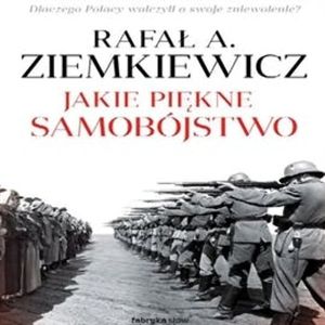 Jakie piękne samobójstwo – okładka audiobooka, autor Rafał A. Ziemkiewicz