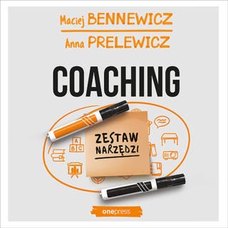 Coaching. Zestaw narzędzi – okładka audiobooka, autor Maciej Bennewicz, Anna Prelewicz