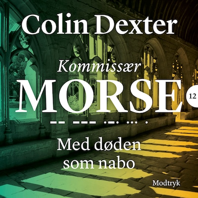 Med døden som nabo – omslag til lydbogen af Colin Dexter