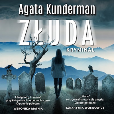 Złuda – okładka audiobooka, autor Agata Kunderman