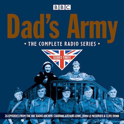 Dad's Army: Complete Radio Series 3 – omslag til lydbogen af David Croft, Jimmy Perry