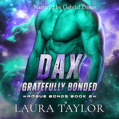 Dax: Gratefully Bonded – omslag till ljudboken av Taylor Laura
