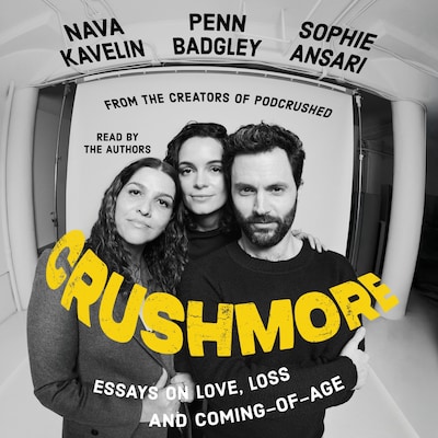 Crushmore – omslag til lydbogen af Penn Badgley, Sophie Ansari, Nava Kavelin