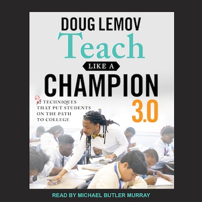 Teach Like A Champion 3.0 – omslag til lydbogen af Doug Lemov