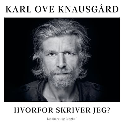 Hvorfor skriver jeg? – omslag til lydbogen af Karl Ove Knausgård