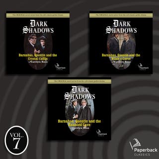 Dark Shadows Collection Volume 7: Barnabas, Quentin and the Crystal Coffin; Barnabas, Quentin and the Witch's Curse; Barnabas, Quentin and the Haunted Cave – omslag till ljudboken av Marilyn Ross