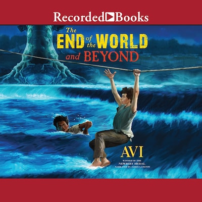 The End of the World and Beyond – omslag til lydbogen af Avi