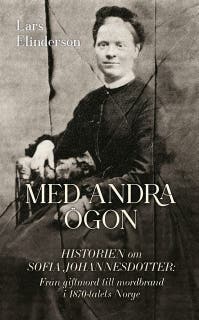 Med andra ögon : historien om Sofia Johannesdotter – omslag till ljudboken av Lars Elinderson