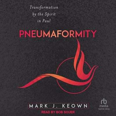 Pneumaformity – omslag til lydbogen af Mark J. Keown