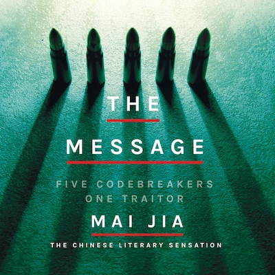 The Message – omslag til lydbogen af Mai Jia