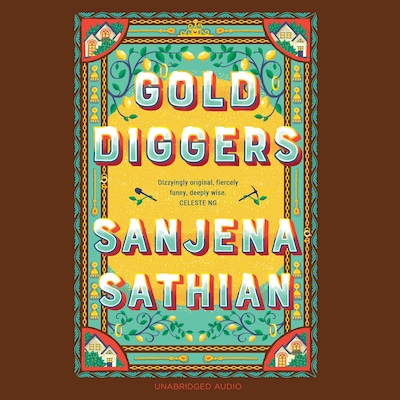 Gold Diggers – okładka audiobooka, autor Sanjena Sathian