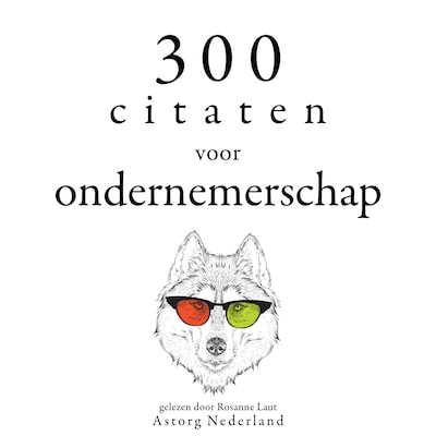 300 citaten voor ondernemerschap