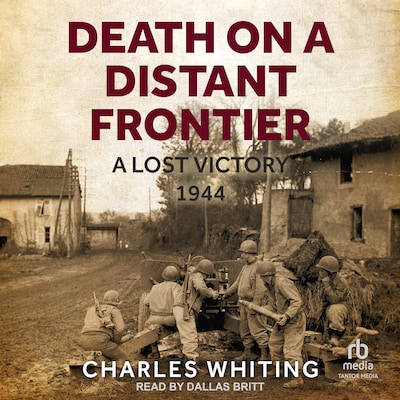 Death on a Distant Frontier – omslag til lydbogen af Charles Whiting