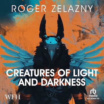 Creatures of Light and Darkness – omslag til lydbogen af Roger Zelazny