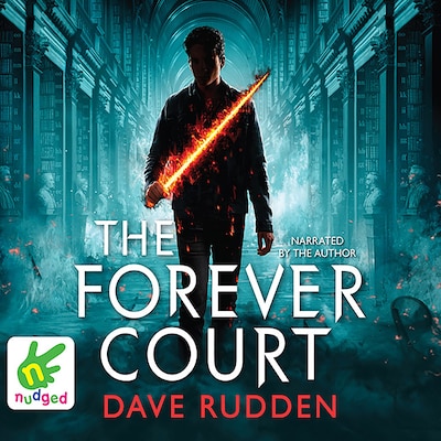 The Forever Court: Knights of the Borrowed Dark, Book 2 – omslag til lydbogen af Dave Rudden
