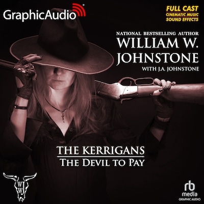 The Devil to Pay [Dramatized Adaptation] – omslag til lydbogen af William W. Johnstone, J.A. Johnstone