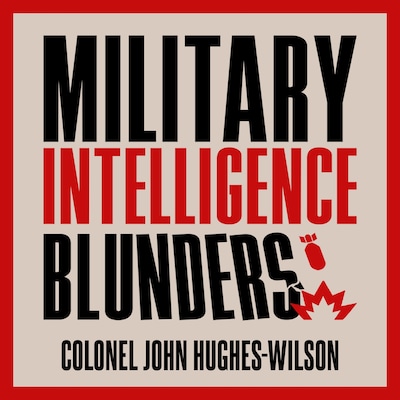 Military Intelligence Blunders