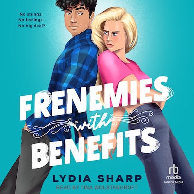 Frenemies with Benefits – omslag til lydbogen af Lydia Sharp