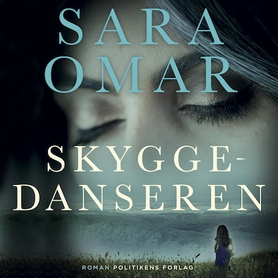 Skyggedanseren – omslag til lydbogen af Sara Omar