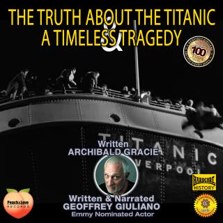 The Truth About The Titanic: A Timeless Tragedy