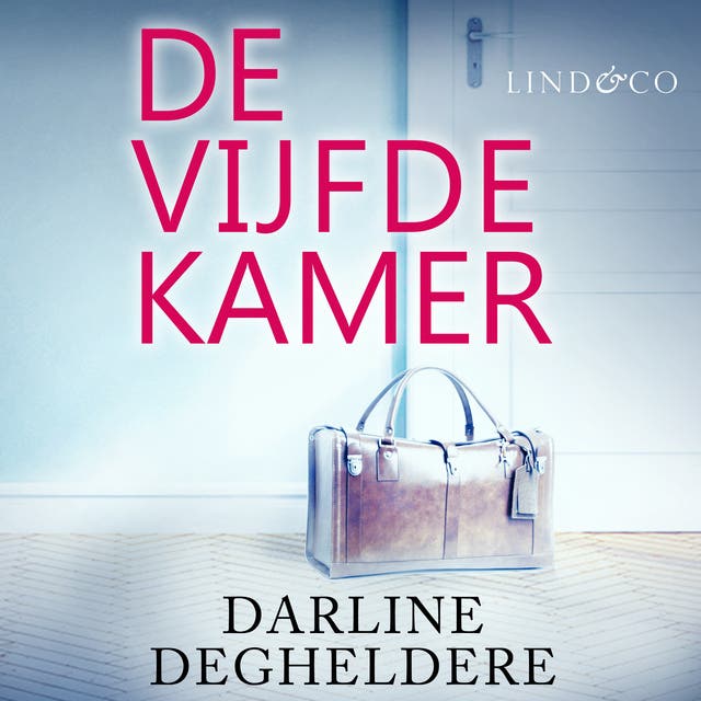 De vijfde kamer – omslag van het luisterboek van Darline Degheldere