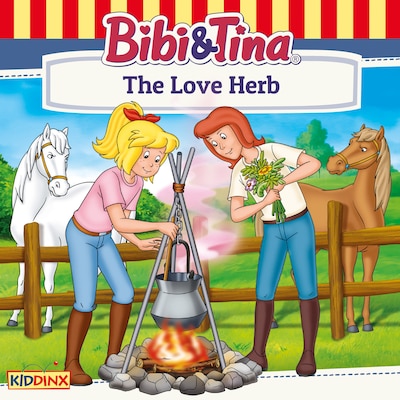 Bibi and Tina, The Love Herb – okładka audiobooka, autor Ulf Tiehm