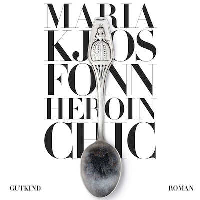 Heroin chic – omslag til lydbogen af Maria Kjos Fonn