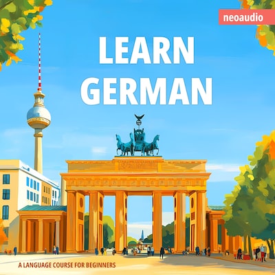 Language Courses for Beginners, Learn German (Unabridged) – omslag til lydbogen af NeoAudio