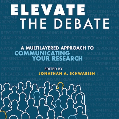 Elevate the Debate – omslag til lydbogen af Jonathan Schwabish