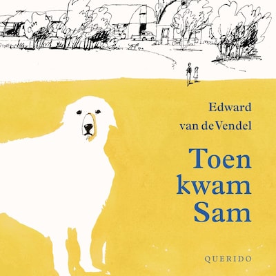 Toen kwam Sam