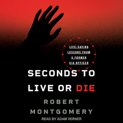Seconds to Live or Die – omslag til lydbogen af Robert Montgomery