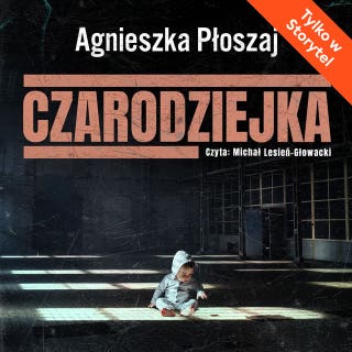 Czarodziejka – okładka audiobooka, autor Agnieszka Płoszaj
