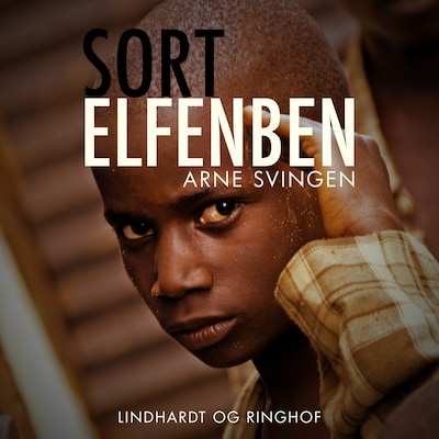 Sort elfenben – omslag til lydbogen af Arne Svingen