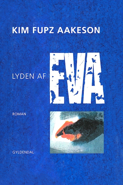 Lyden af Eva – omslag til lydbogen af Kim Fupz Aakeson