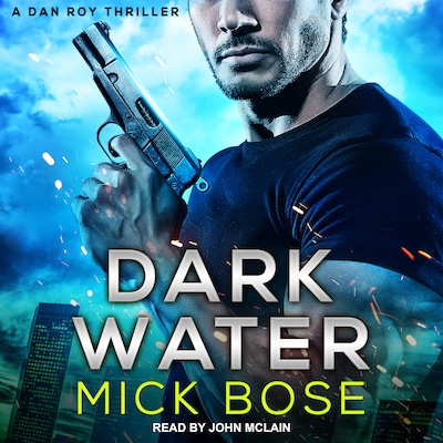 Dark Water – omslag til lydbogen af Mick Bose