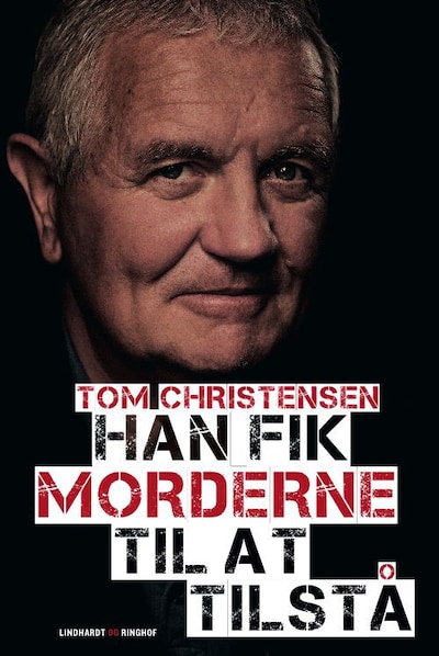 Han fik morderne til at tilstå – omslag til lydbogen af Tom Christensen