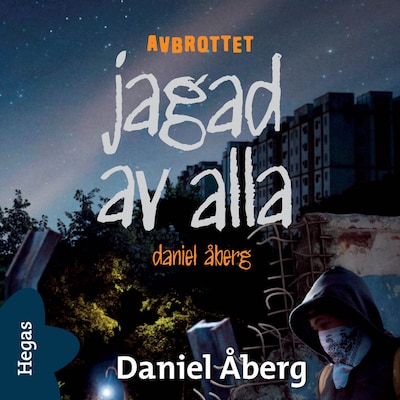 Jagad av alla