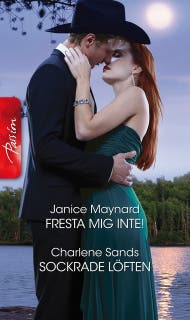Fresta mig inte! / Sockrade löften – omslag till ljudboken av Charlene Sands,Janice Maynard
