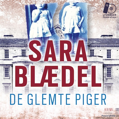 De glemte piger – omslag til lydbogen af Sara Blædel