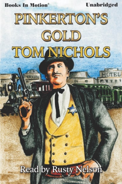 Pinkerton's Gold