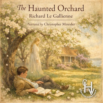 The Haunted Orchard – omslag til lydbogen af Ricahard Le Gallienne