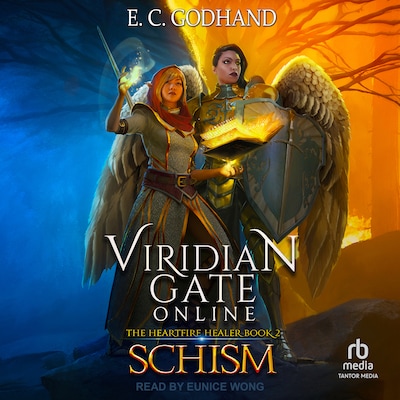 Viridian Gate Online: Schism – omslag til lydbogen af E.C. Godhand, James A. Hunter